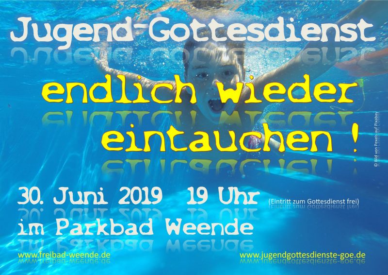 Sonntag 30.6., 19 Uhr: Jugendgottesdienst im Parkbad Weende